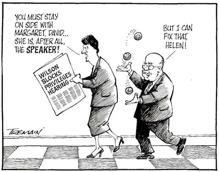 "You must stay onside with Margaret, David... She is, after all, the SPEAKER!" "But I can fix that, Helen!" Wilson blocks privileges hearing. 6 December, 2005.