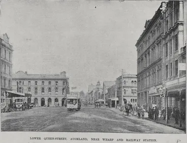 Image: Lower Queen Street Auckland near the wharf and Railway station