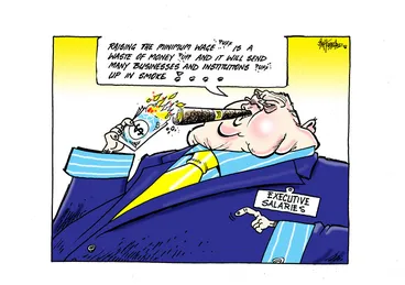 Image: "Raising the minimum wage is a waste of money and it will send many businesses and institutions up in smoke!"