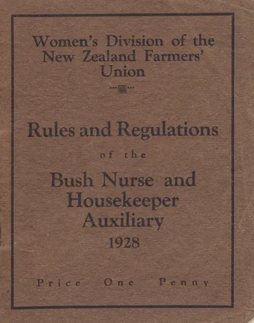Image: Rules of the Bush Nurse and Housekeeper Auxiliary, Women's Division of the Farmers' Union