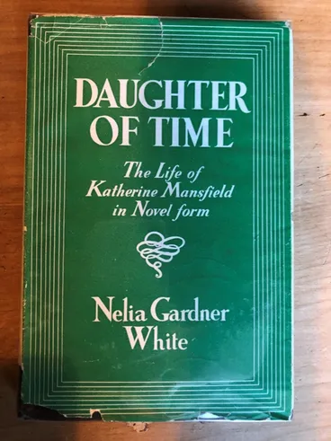 Image: Daughter of Time: The Life of Katherine Mansfield in Novel Form