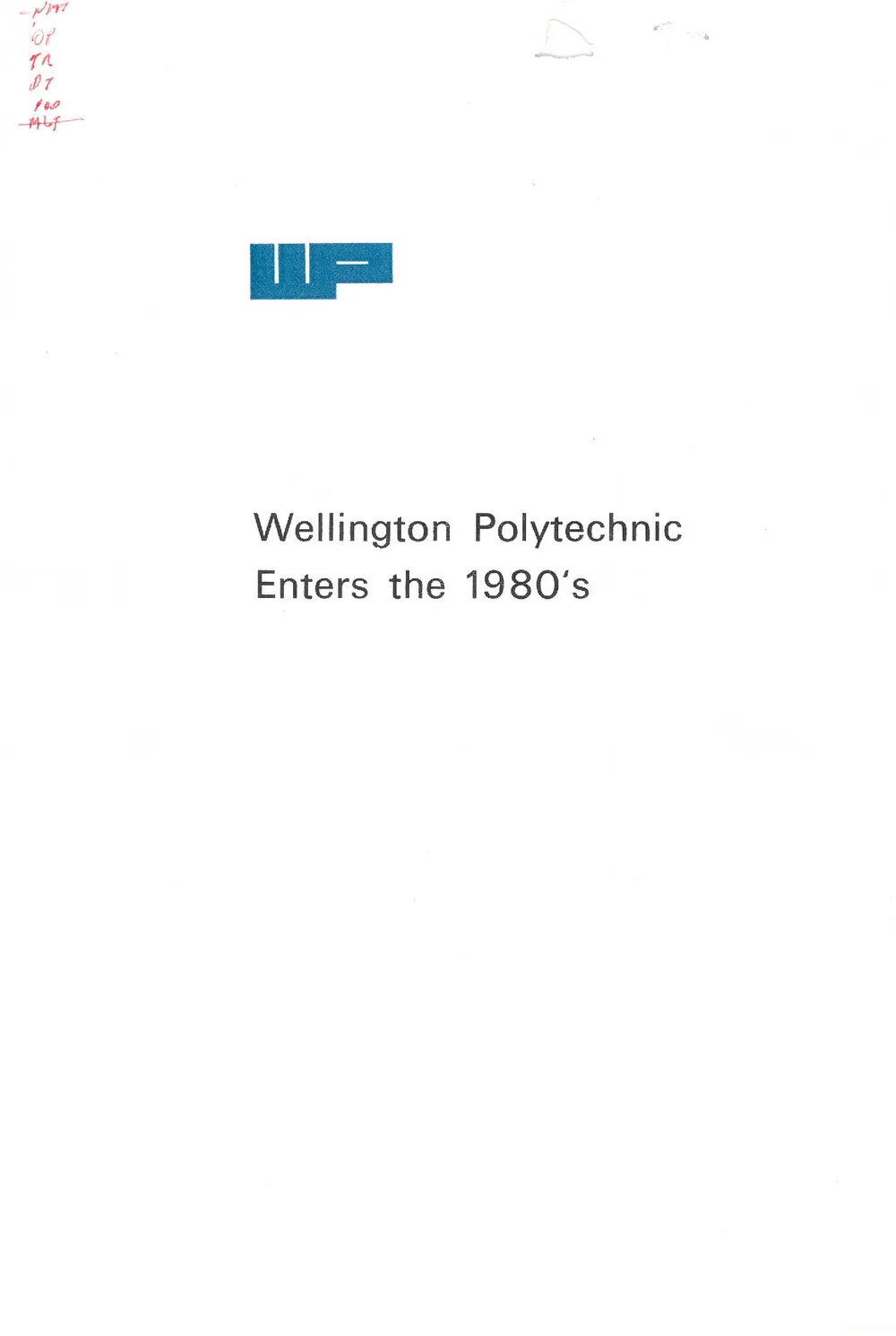 Wellington Polytechnic Entering the 1980s, 1979