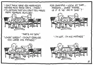 Image: Darroch, Bob, 1940- :'I don't think same-sex marriages matter much these days'. 25 February 2013