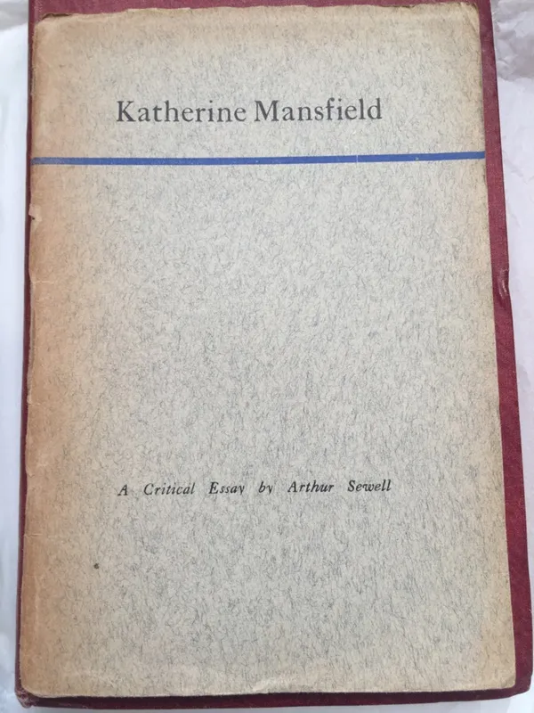 Katherine Mansfield - A Critical Essay