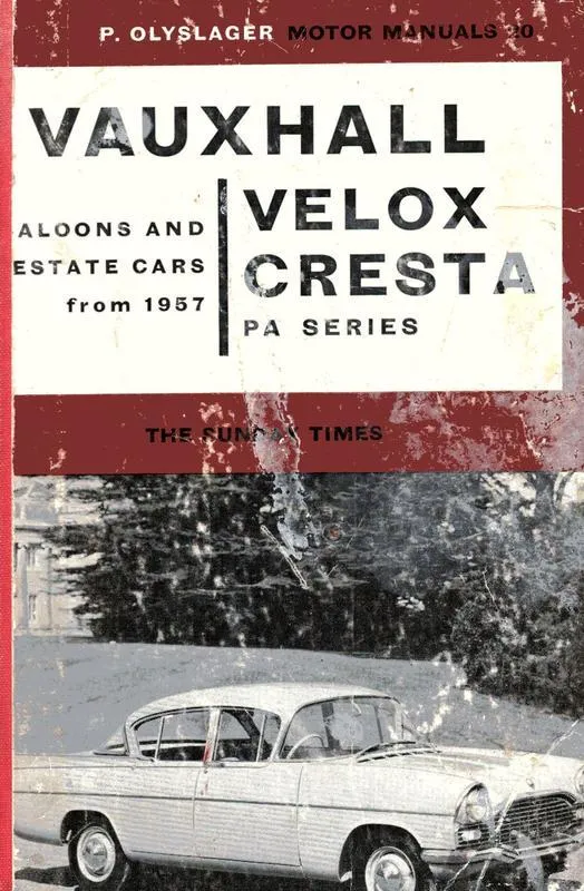 Vauxhall Velox Cresta PA Series Saloons and Estate Cars from 1957