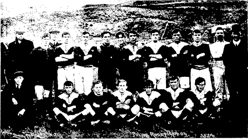Back Roto.—M. Griffin, G. Blair, A. O'Sullivan (Treasurer), W. Gordon, R. Gordon, L. Murray, W. Ryan, P, Clifton, G. Symons,  J. Carmody, A. Clark, L. Keys (Referee), D. F. Skinner (President)  Front Row.—T. Richardson, P. George, C. Huxford, E. Warner (capt.), A. Richardson, A. Walker, C. Carmody.  — Zak, Photo. (New Zealand Free Lance, 12 June 1909)