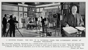 Image: A Minister filmed: the Hon. W.B. Taverner visits the Government Studio at Miramar, Wellington