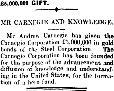 Image: £5,000,000 GIFT. (Mataura Ensign 30-12-1911)