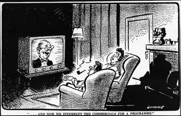 Image: Lonsdale, Neil, 1907-1989 :"...and now we interrupt the commercials for a programme." Auckland Star, 5 April 1961.