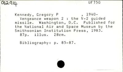 Vengeance Weapon 2 : the V-2 guided missile