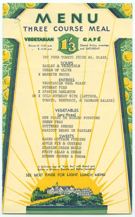 Sanitarium Health Food Company :Menu, three course meal 1/3. Vegetarian cafe. [1933].