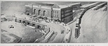 Image: Auckland New Railway Station: Design for the Modern Terminal To Be Erected on the Site In Beach Road