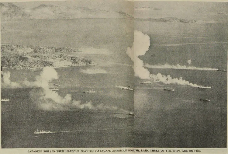 Japanese ships in Truk harbour scatter to escape the American bombing raid. Three of ships are on fire