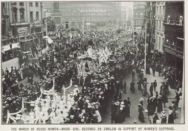 The march of 40,000 women - Māori girl becomes an emblem in support of women's suffrage Image: The march of 40,000 women - Māori girl becomes an emblem in support of women's suffrage