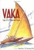 Vaka : saga of a Polynesian canoe