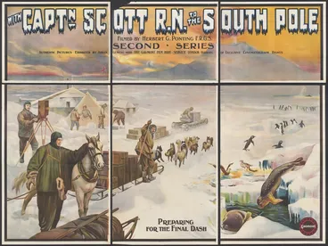 Image: Gaumont Co. Ltd (London) :With Captain Scott, R.N. to the South Pole filmed by Herbert G. Ponting, F.R.G.S. (Second series). Authentic pictures exhibited by arrangement with the Gaumont Film Hire Service London, holders of exclusive cinematograph rights. "Preparing for the final dash ". [1912].