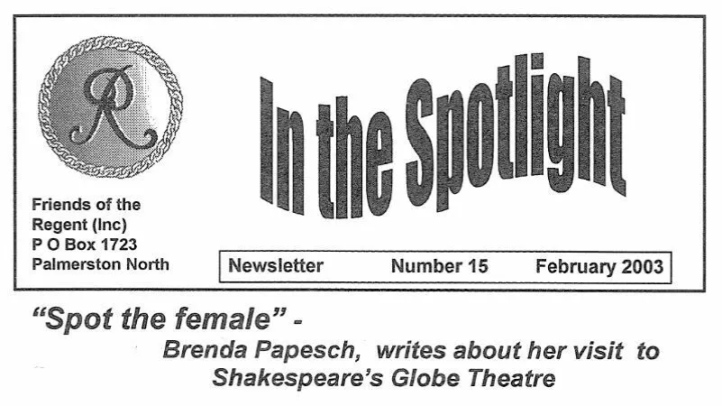 "In the Spotlight" - the magazine of the Friends of the Regent (Theatre)