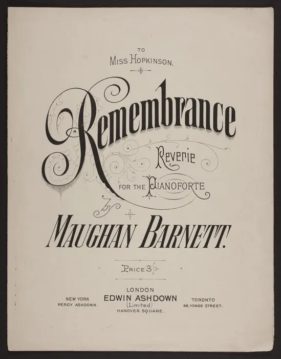 Remembrance : reverie for the pianoforte / by Maughan Barnett.