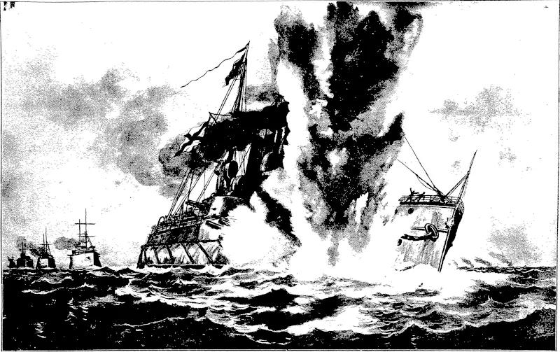 THE LOSS OF THE RUSSIAN BATTLESHEP PETROPAVLOVSE. AT THE ENTRANCE TO PORT ARTHUR: THE EXPLOSION JUST AFTER THE VESSEL STRUCK THE FLOATING MINE.  (From a picture by a Japanese artist.) (Otago Witness, 15 June 1904)