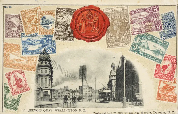 New Zealand postage stamp card. P. Jervois Quay, Wellington, N.Z. / Protected Aug 1st 1906 by Muir & Moodie, Dunedin, N.Z.