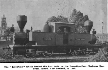 Image: The “Josephine” which hauled the first train on the Dunedin—Port Chalmers line, South Island, New Zealand, in 1873