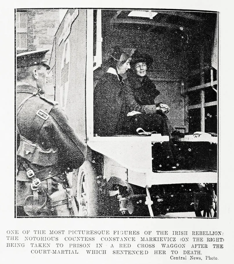 One of the most picturesque figures of the Irish rebellion: the notorious Countess Constance Markievicz (on the right)