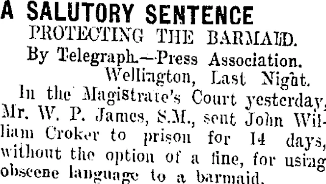 A SALUTORY SENTENCE. (Taranaki Daily News 31-8-1908)