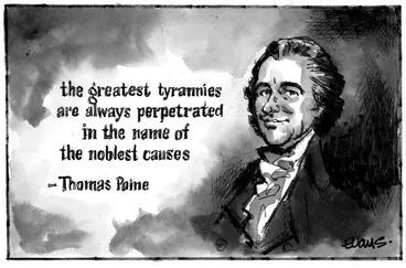 Image: Evans, Malcolm Paul, 1945- :Tyranny Thomas Paine. 21 August 2013