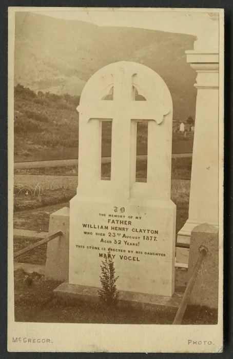 McGregor, John (Dunedin) fl 1863-1884 :Photograph of William Henry Clayton's Grave and headstone