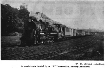 Image: A goods train hauled by a “K” locomotive, leaving Auckland. — (W. W. Stewart collection)