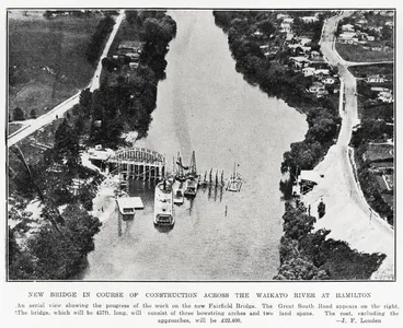 Image: New bridge in course of construction across the Waikato River at Hamilton