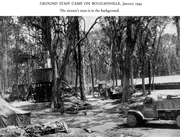 Image: GROUND STAFF CAMP ON BOUGAINVILLE, January 1944 — The airmen’s mess is in the background