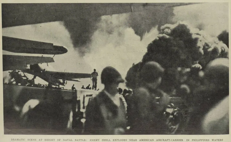 Dramatic scene at height of naval battle: enemy shell explodes near American aircraft-carrier in Philippines waters