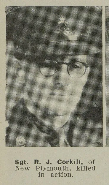 Image: Sgt. R. J. Corkill, of New Plymouth, killed in action