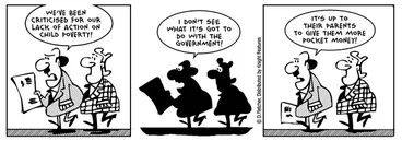 Image: Fletcher, David 1952- :"We've been criticised for our lack of action on child poverty!" 13 April 2013