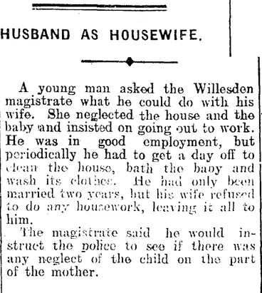 Image: HUSBAND AS HOUSEWIFE. (Mataura Ensign 25-2-1913)