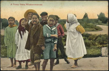 Image: Postcard. A penny haka, Whakarewarewa. Copyright Thos Pringle, Wellington, N.Z. No. 216, G. & G. series [ca 1908]. Printed in Germany. 121636.