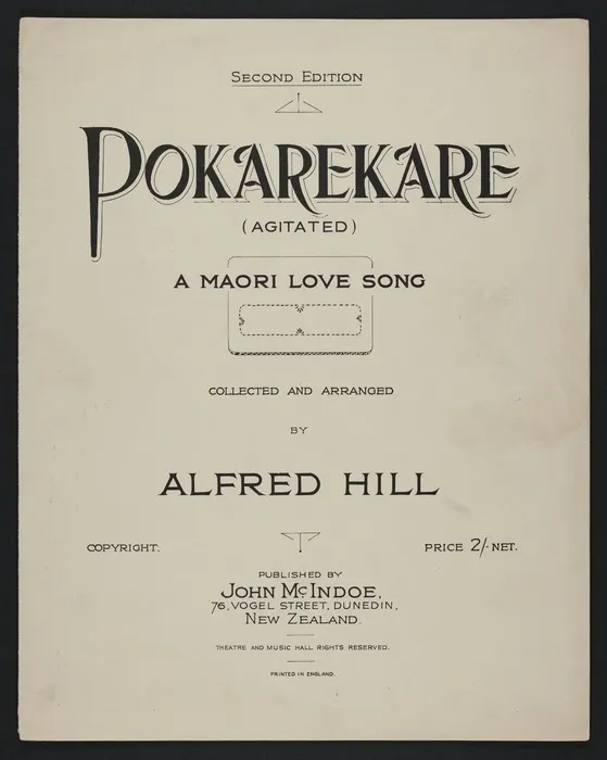 Pōkarekare = Agitated : a Māori love song / collected and arranged by Alfred Hill.