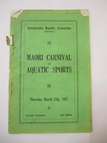 Image: Booklet - Ngaruawahia Regatta Association (Registered) Maori Carnival & Aquatic Sports.