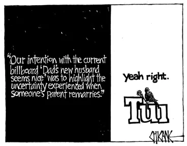 Image: Winter, Mark 1958- :[Dad's new husband billboard]. 29 April 2013