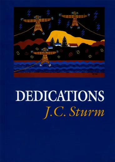 Dedications, by J.C. Sturm Image: Dedications, by J.C. Sturm