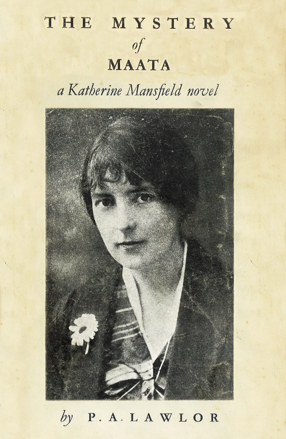 The Mystery of Maata : a Katherine Mansfield novel