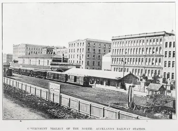 Image: GOVERNMENT NEGLECT OF THE NORTH: AUCKLAND'S RAILWAY STATION