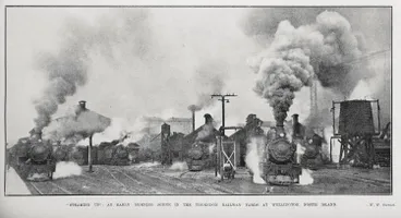 Image: Steaming Up': An Early Morning Scene in the Thorndon Railway Yards At Wellington, North Island