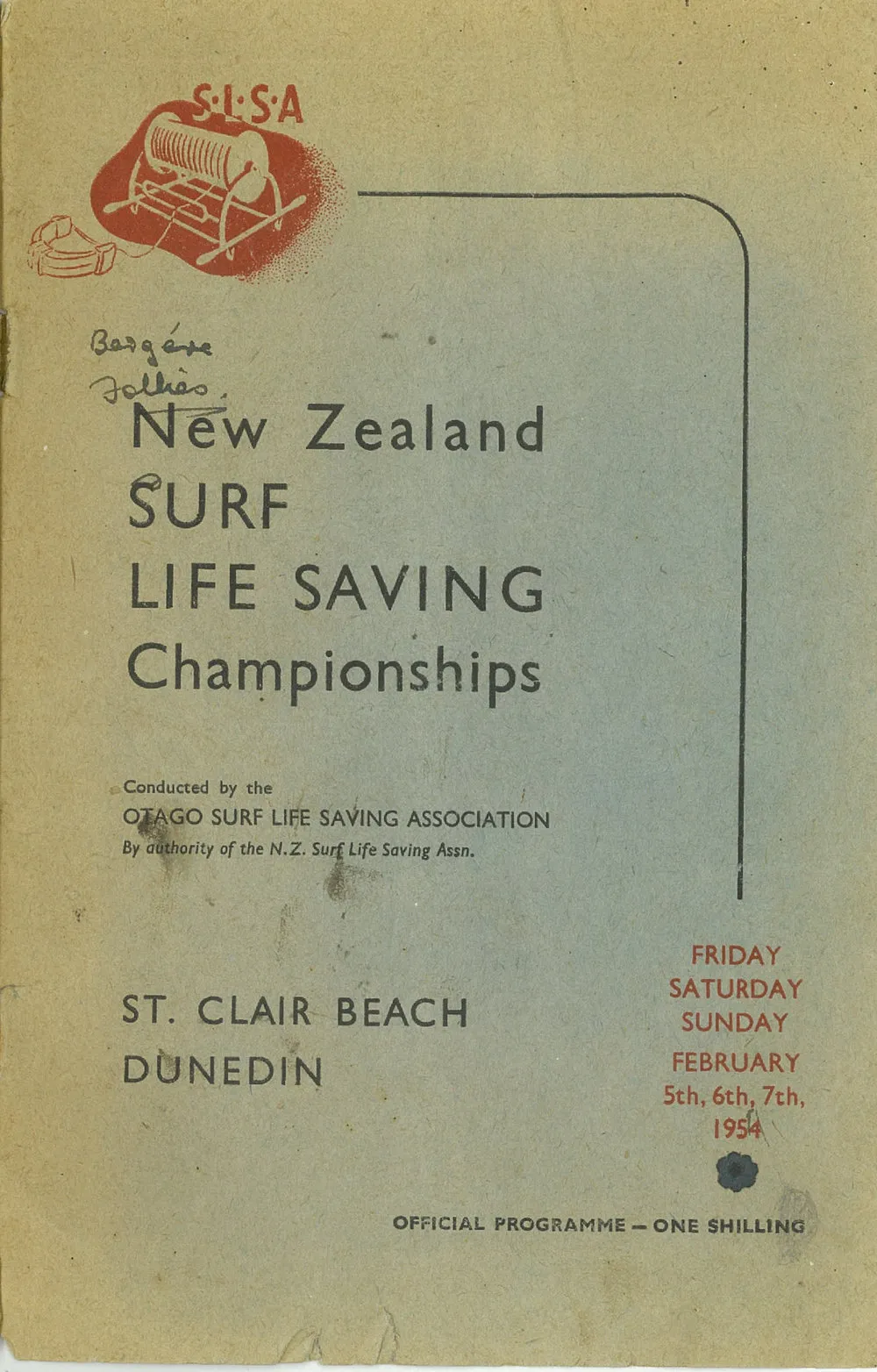 New Zealand Surf Life Saving championships, St. Clair Beach, Dunedin, Friday 5, Saturday 6, Sunday 7 February 1954: official programme