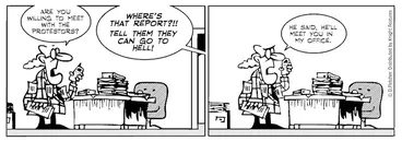 Image: "Are you willing to meet with the protestors?" "WHERE'S THAT REPORT?!! TELL THEM THEY CAN GO TO HELL!!" "He said, he'll meet you in my office" 18 November 2010