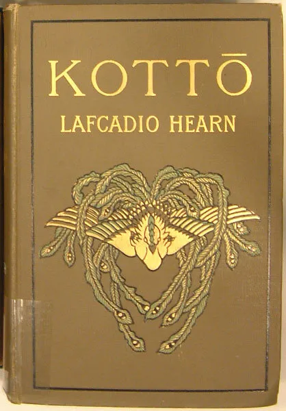 Kotto : being Japanese curios, with sundry cobwebs [front cover].