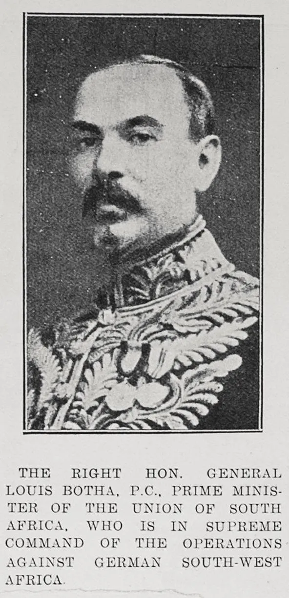 The Right Hon. General Louis Botha, P.C., Prime Minister of the union of South Africa, who is in supreme command of the operations against German South-West Africa