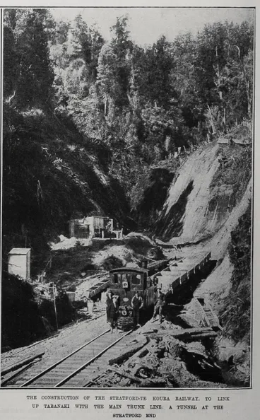 Image: The Construction Of The Stratford-Te Koura Railway, To Link Up Taranaki With The Main Trunk Line