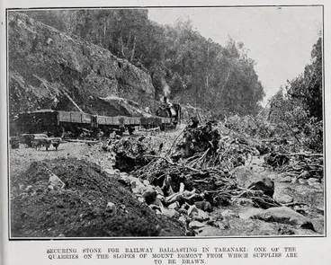 Image: SECURING STONE FOR RAILWAY BALLASTING IN TARANAKI: ONE OF THE QUARRIES OF THE SLOPES OF MOUNT EGMONT FROM WHICH SUPPLIES ARE TO BE DRAWN